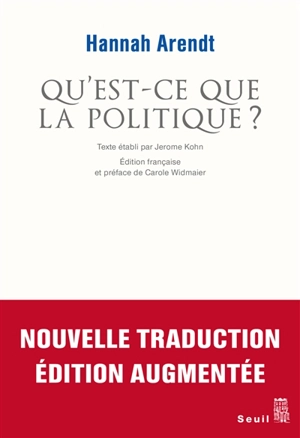 Qu'est-ce que la politique ? - Hannah Arendt