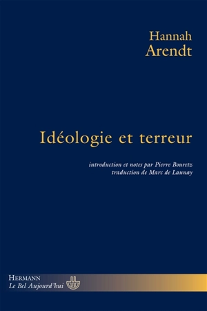 Idéologie et terreur - Hannah Arendt