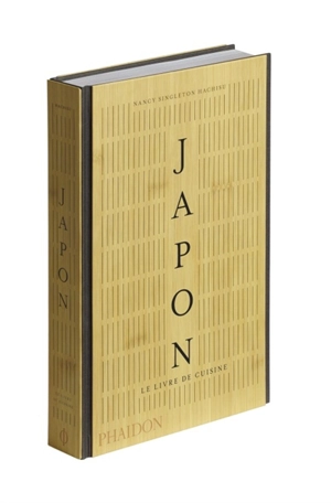 Japon : le livre de cuisine - Nancy Singleton-Hachisu