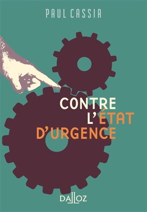 Contre l'état d'urgence - Paul Cassia