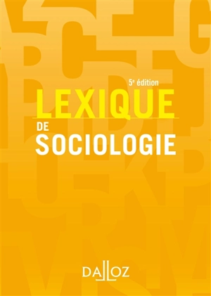 Lexique de sociologie - Christine Dollo