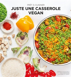 Juste une casserole vegan - Sabrina Fauda-Rôle