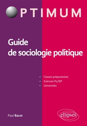 Guide de sociologie politique - Paul Bacot