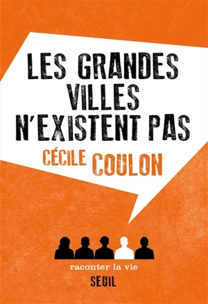 Les grandes villes n'existent pas - Cécile Coulon