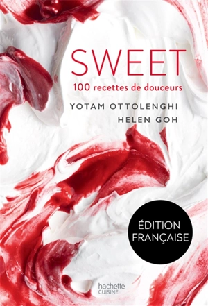 Sweet : 100 recettes de douceurs - Yotam Ottolenghi