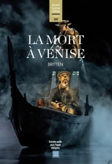 Avant-scène opéra (L'), n° 320. La mort à Venise : opéra en deux actes - Benjamin Britten