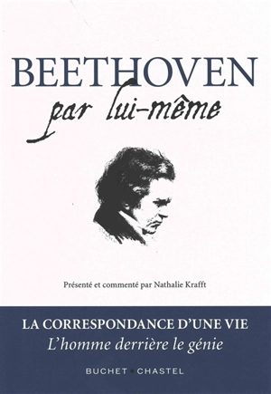 Beethoven par lui-même - Ludwig van Beethoven