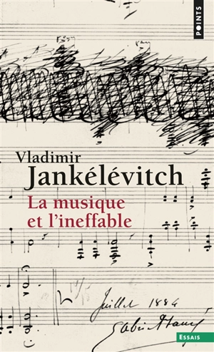 La musique et l'ineffable - Vladimir Jankélévitch
