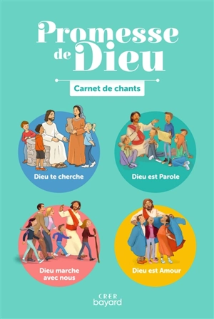 Promesse de Dieu : carnet de chants - Église catholique. Province (Rennes). Services diocésains de catéchèse