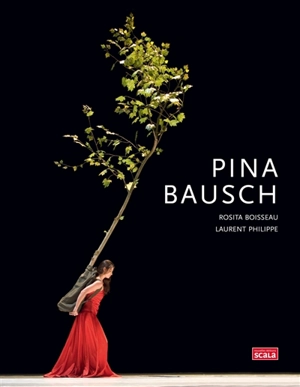 Pina Bausch - Rosita Boisseau