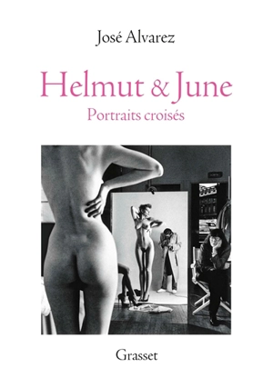 Helmut & June : portraits croisés - José Alvarez