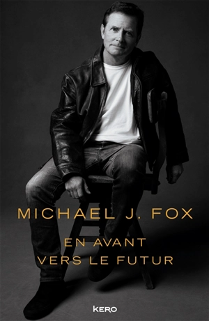 En avant vers le futur - Michael J. Fox