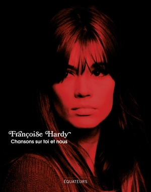 Chansons sur toi et nous - Françoise Hardy