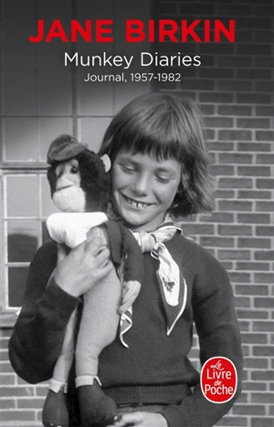 Munkey diaries. Journal, 1957-1982 - Jane Birkin