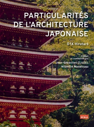 Particularités de l'architecture japonaise - Hirotarô Ota