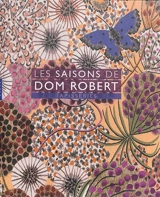 Les saisons de Dom Robert : tapisseries