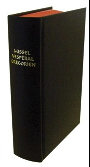 Missel vespéral grégorien : pour les dimanches et fêtes selon la forme extraordinaire du rite romain (avec une concordance pour la forme ordinaire)