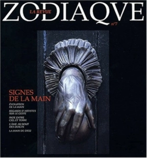 Zodiaque, la revue, n° 7. Les signes de la main