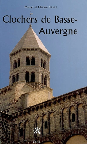 Clochers de Basse-Auvergne - Marcel Pierre