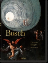 Hieronymus Bosch : l'oeuvre complet - Stefan Fischer