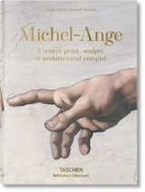 Michel-Ange : 1475-1564 : l'oeuvre peint, sculpté et architectural complet - Frank Zöllner