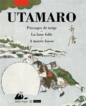 Paysages de neige. La lune folle. A marée basse - Utamaro Kitagawa