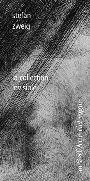 La collection invisible - Stefan Zweig