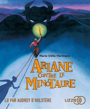 Ariane contre le Minotaure - Marie-Odile Hartmann