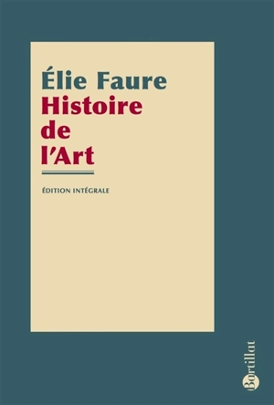 Histoire de l'art - Elie Faure
