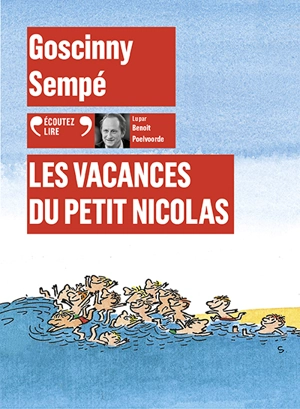 Les vacances du Petit Nicolas - René Goscinny