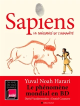 Sapiens. Vol. 1. La naissance de l'humanité - Yuval Noah Harari