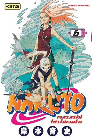 Naruto. Vol. 6 - Masashi Kishimoto