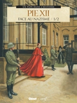 Pie XII. Vol. 1. Face au nazisme - Théa Rojzman