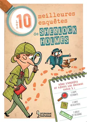 Les 10 meilleures enquêtes de Sherlock Holmes - Sandra Lebrun