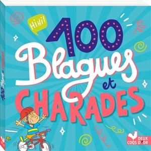 100 blagues et charades - Pascal Naud