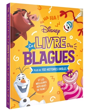 Le livre des blagues : plus de 150 histoires drôles et les meilleures répliques de films ! - Walt Disney company