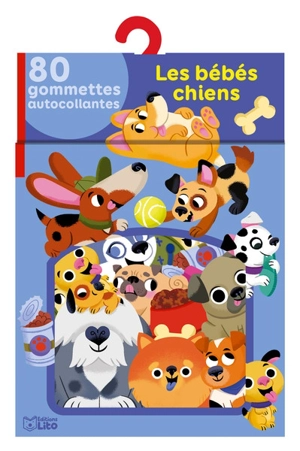 Les bébés chiens : 80 gommettes autocollantes - Betowers