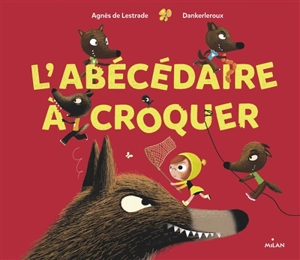 L'abécédaire à croquer - Agnès de Lestrade