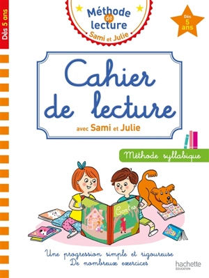 Cahier de lecture avec Sami et Julie : méthode syllabique : dès 5 ans - Adeline Cecconello