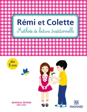 Rémi et Colette : méthode de lecture traditionnelle - Joseph Juredieu