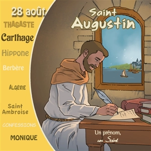 Saint Augustin : 28 août - Marc Geoffroy