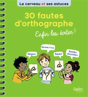 30 fautes d'orthographe : enfin les éviter ! - Eric Buisson Fizellier