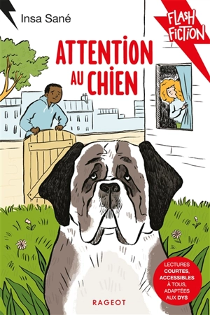 Attention au chien - Insa Sané