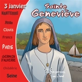 Sainte Geneviève : 3 janvier - Marc Geoffroy