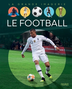 Le football - Christine Sagnier