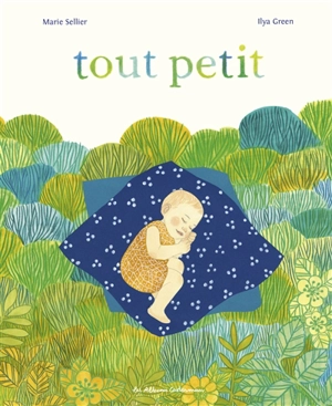 Tout petit - Marie Sellier