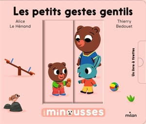 Les petits gestes gentils - Alice Le Hénand