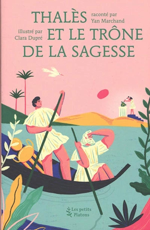 Thalès et le trône de la sagesse - Yan Marchand