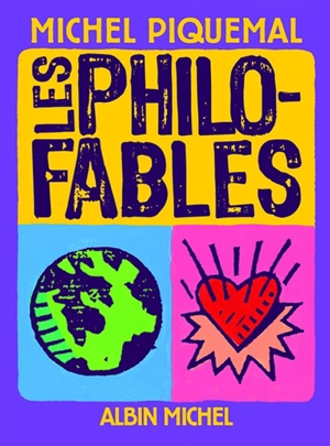 Les philo-fables - Michel Piquemal