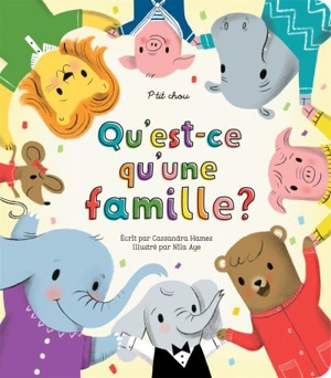 Qu’est-ce qu’une famille ? - Hames, Cassandra